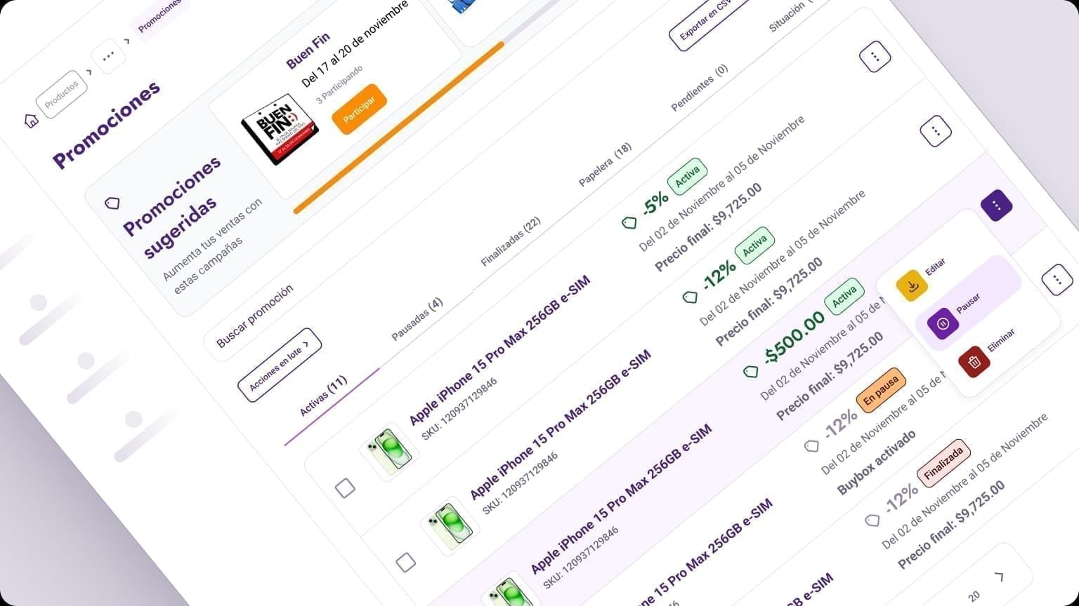 Seller Center Promociones page with Buen Fin suggested campaign, status tabs Activas, Pausadas and Finalizadas, and iPhone 15 Pro Max rows with Editar, Pausar and Eliminar actions.